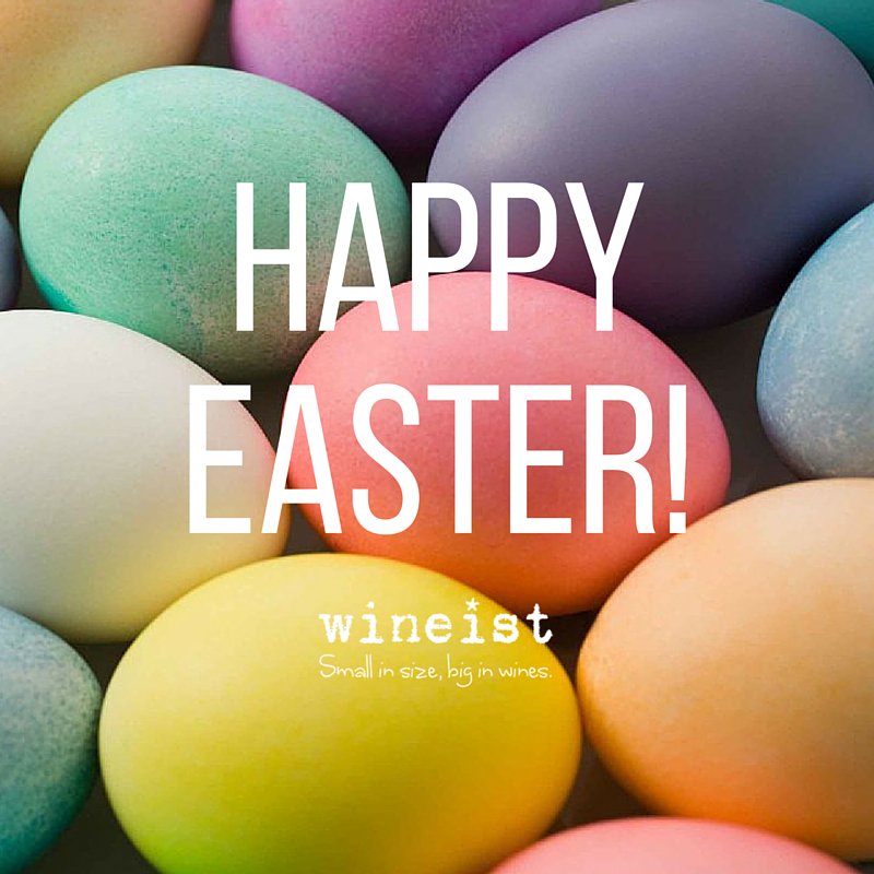 Happy Wineist Easter!