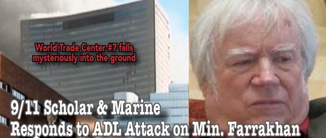 TheFinalCall's tweet image. Scholar &amp;amp; Marine Backs @LouisFarrakhan on who is responsible for 9/11. dld.bz/ewhXG via @NOIResearch