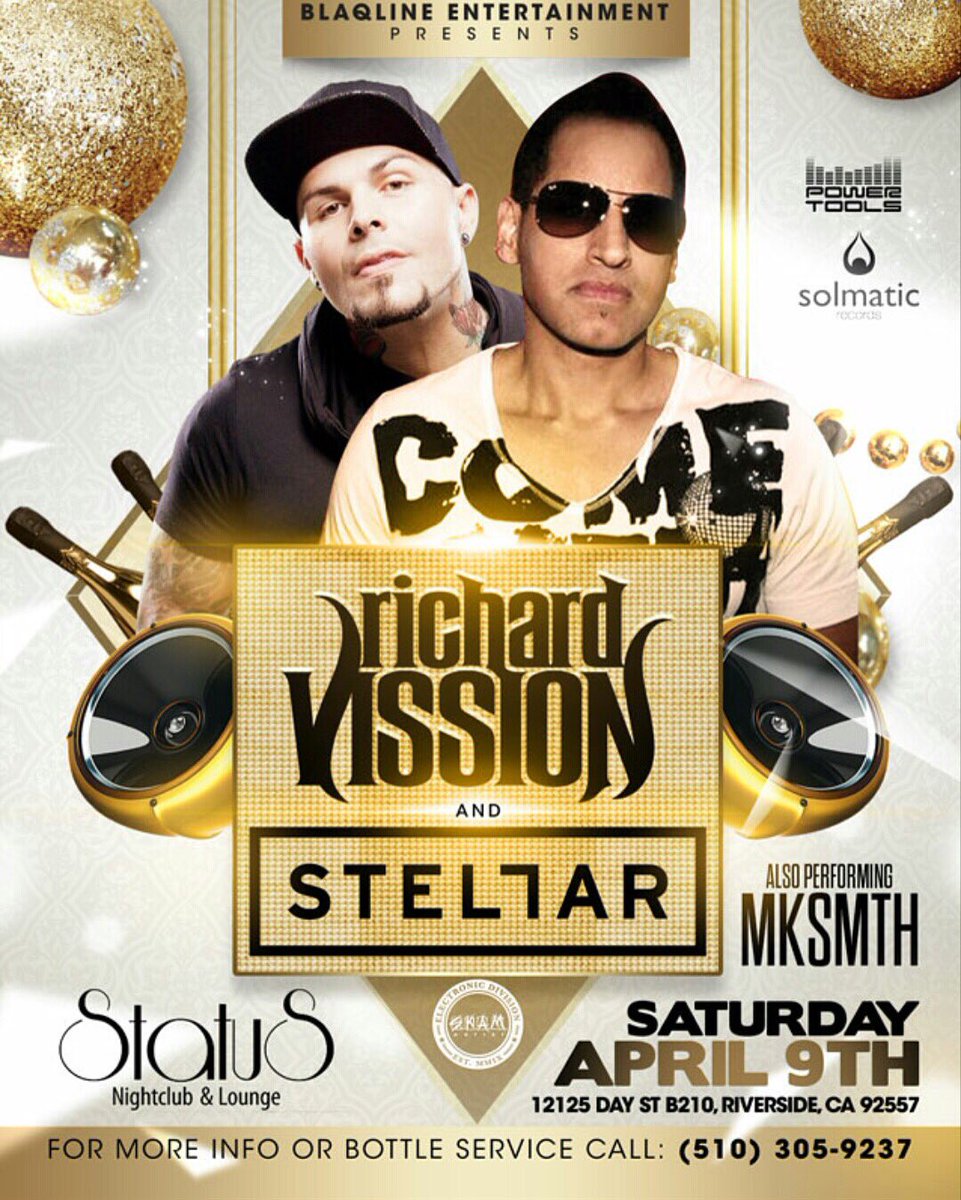 Statusncl's tweet photo. #richardvission #djstellar #mksmth only at status April 9 https://t.co/PwWSVIZGbD