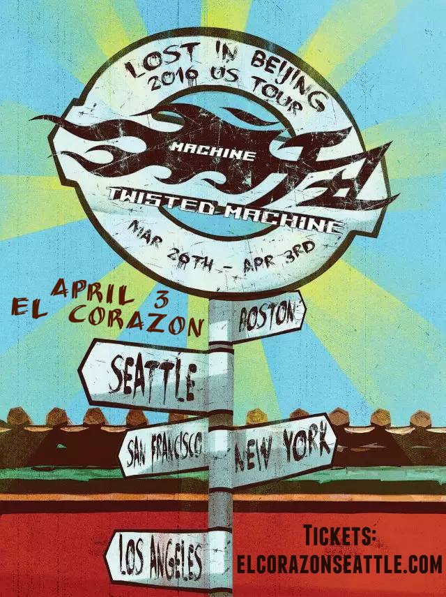 NW_Music_Scene's tweet photo. #TwistedMachine to Bring 'Lost in Beijing Tour' to El Corazon #seattle https://t.co/AGh6957PC2 via @NW_Music_Scene https://t.co/vD6fasahay