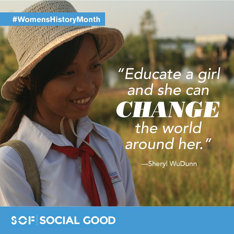 UN_Women's tweet photo. "Educate a girl and she can change the world around her." Sheryl @WuDunn. via @SOFsocialgood #WomensHistoryMonth https://t.co/qgScmNCHdU