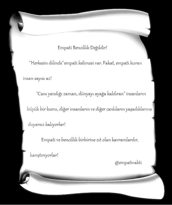 Empati; kendini düşündüğün kadar, kendini başkasının yerinde düşünmektir.