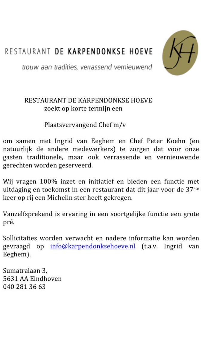 Karpendonk's tweet photo. Restaurant de #Karpendonkse Hoeve zoekt op korte termijn een plaatsvervangend Chef m/v. Please Retweet. Dankjewel! https://t.co/yEdGhGiTba