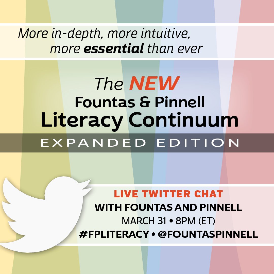 FountasPinnell's tweet photo. Join us this Thursday at 8pm (eastern) for a chat around the new Literacy Continuum. #FPLiteracy https://t.co/31c33zVh4Y