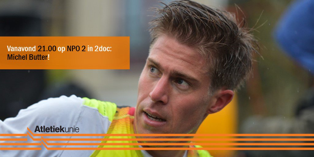 Atletiekunie's tweet photo. Kijk vanavond om 21.00 naar 2doc op NPO 2: De Mooiste Marathon, een documentaire over @MichelButter https://t.co/HbkY36gmx4