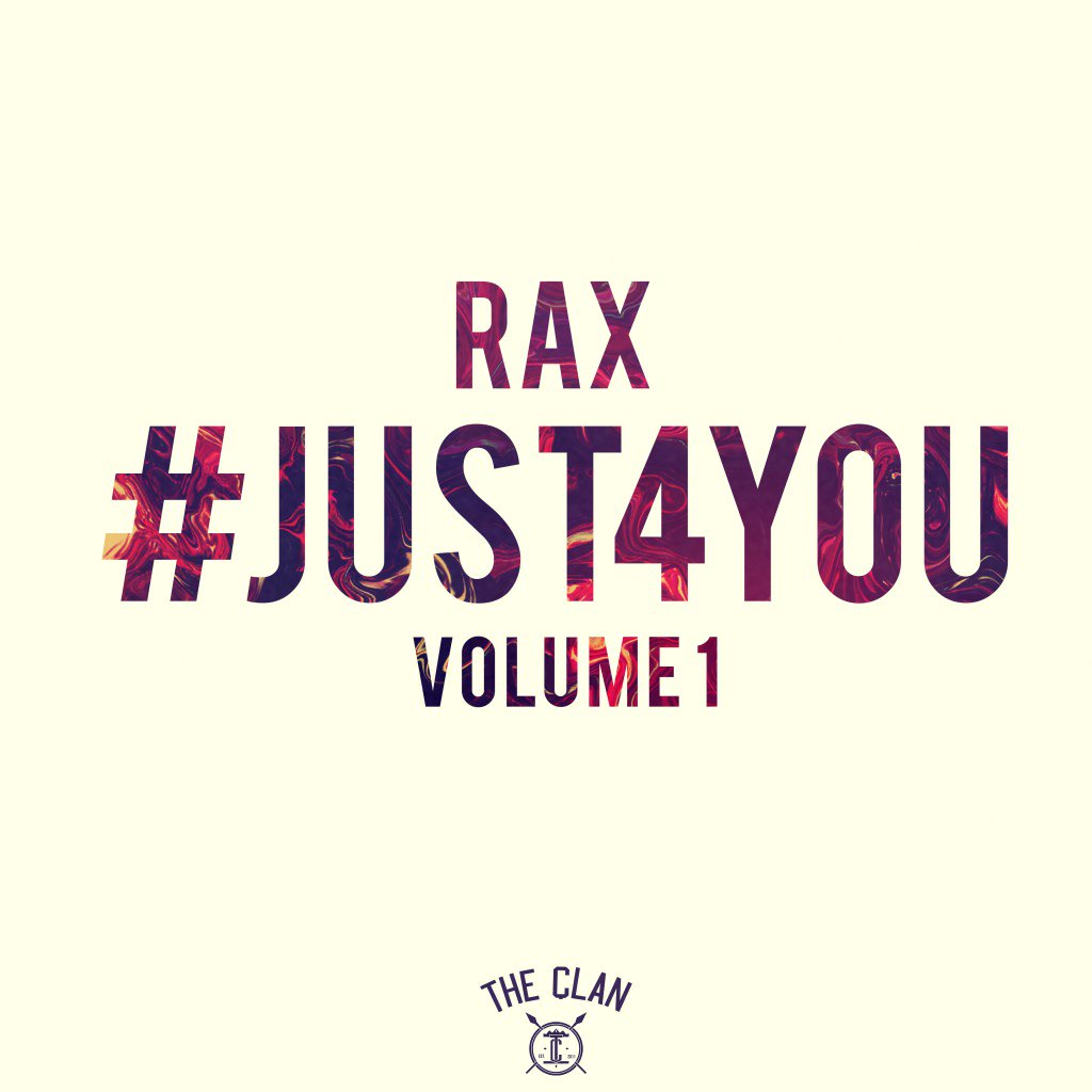 justablogsays's tweet photo. Rax has just released a banging EP ‘Just for You’  https://t.co/VyRhBPgOpq https://t.co/vyBNgOyA1n