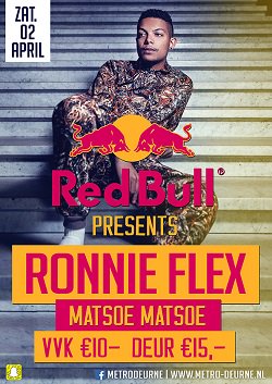 Aanstaande zaterdag Red Bull Presents Ronnie Flex &amp; Matsoe Matsoe &amp; Golddigger! Tickets: tickets.metro-deurne.nl