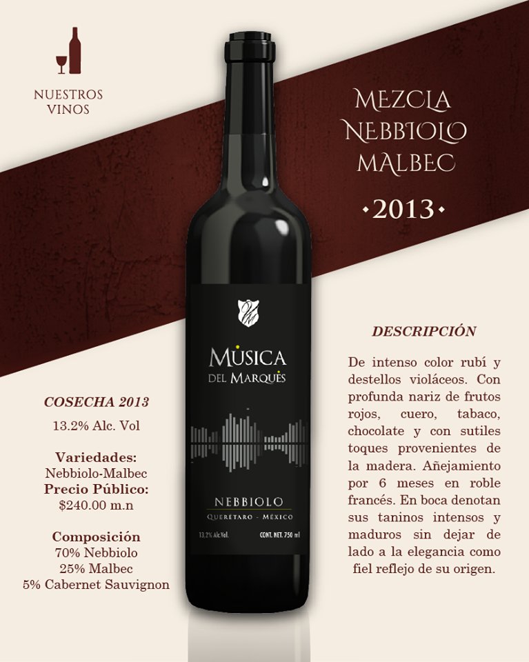 Grandes vinos queretanos 
Vinos del Marqués