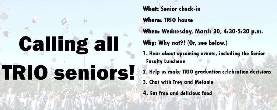 TRiOCarleton's tweet photo. Reminder: TRIO Senior check-in on Wednesday @ 4:30! https://t.co/YjdzjsBf7I