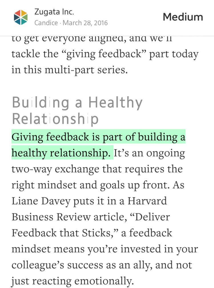 “Giving feedback is part of building a healthy relationship.…” from “How to Give Valuable Feedback” by Candice.