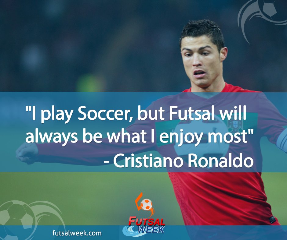 "I play Soccer, but #Futsal will always be what I enjoy most” - <a href="/Cristiano/">Cristiano Ronaldo</a> 

#FutsalisHere: bit.ly/1U3QBoz