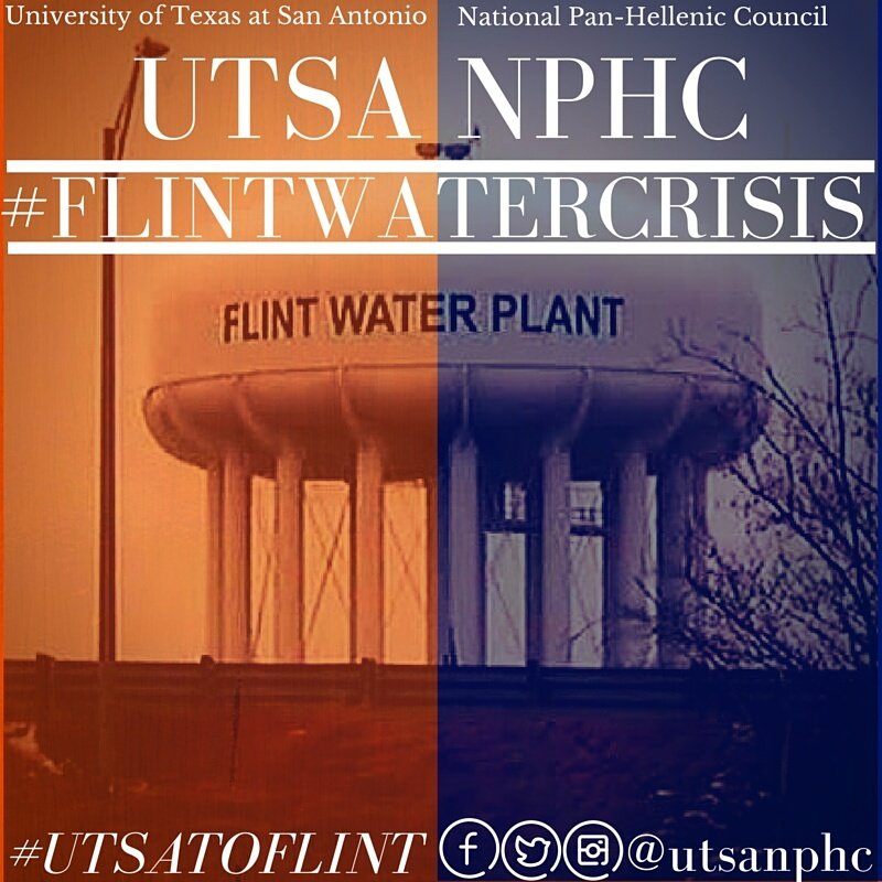 UTSANPHC's tweet photo. Join us tomorrow and throughout this whole week as we fundraise for #FlintWaterCrisis #UTSA #NPHC https://t.co/VrIiBEw6Bl