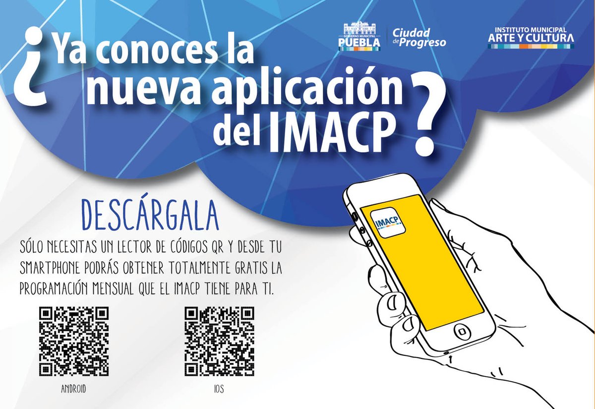 IMACP's tweet photo. Todas las actividades y eventos de arte y cultura en un mismo lugar, descarga nuestra app gratuita (Cultura Puebla) https://t.co/RDrI5fLCiw