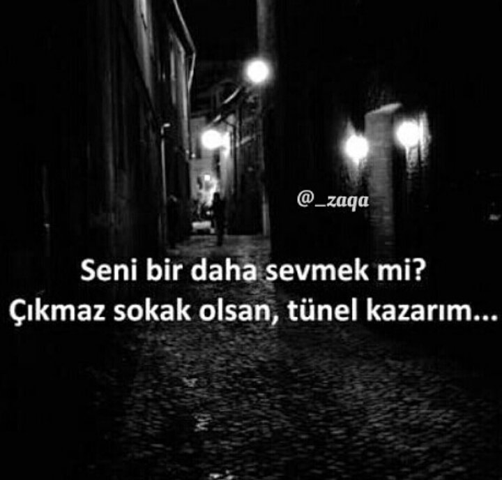 Dünyada sevgi adına tek kadın sen kalsan bile.