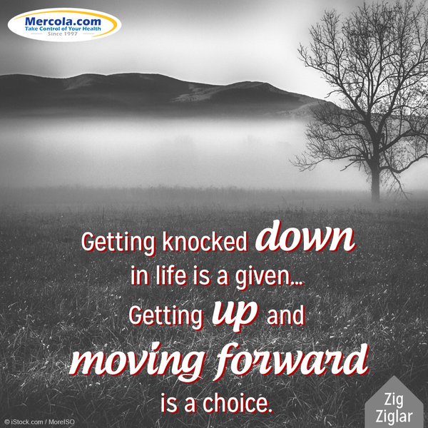 “Getting knocked down in life is a given… Getting up and moving forward is a choice.” – Zig Ziglar #QOTD #quote