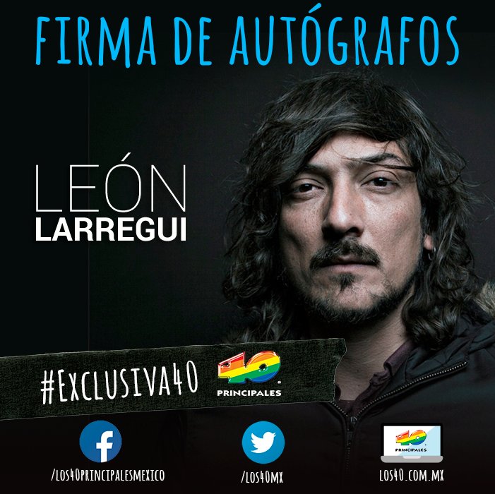¿Quieres estar en la firma de autógrafos de <a href="/LeonBenLarregui/">Leon Larregui</a>  en #Exclusiva40? Sigue el link bit.ly/1PBp3PW