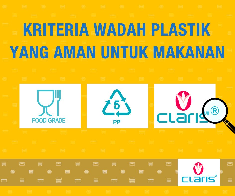 Sudahkah Clarista memilih wadah makanan yang aman? Kriteria wadah plastik yang aman untuk makanan #PlasticEducation