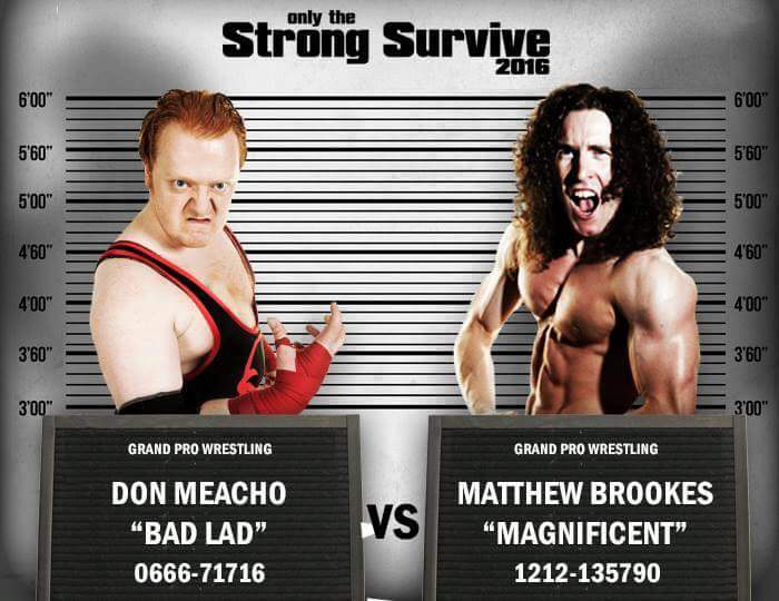 GrandPro's tweet photo. At #OnlyTheStrongSurvive, @DonMeacho returns to take on the singing sensation, Matt Brooks https://t.co/YbeQQdfJAz https://t.co/g1mbGiAJLg