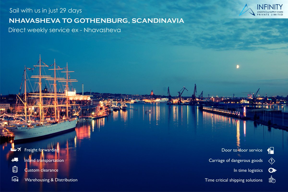 InfinityLogisti's tweet image. Sail with us in 29 days from Nhava Sheva to Gothenburg, Scandinavia