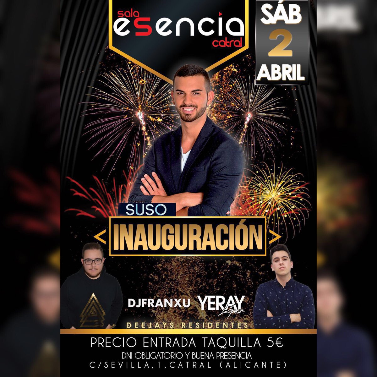 djfranxu's tweet photo. INAUGURACION SALA ESENCIA ( Catral ) 
Y en Exclusiva te traemos a SUSO gh16
En cabina DJ FRANXU y YERAY LÓPEZ https://t.co/280UXvDoBu