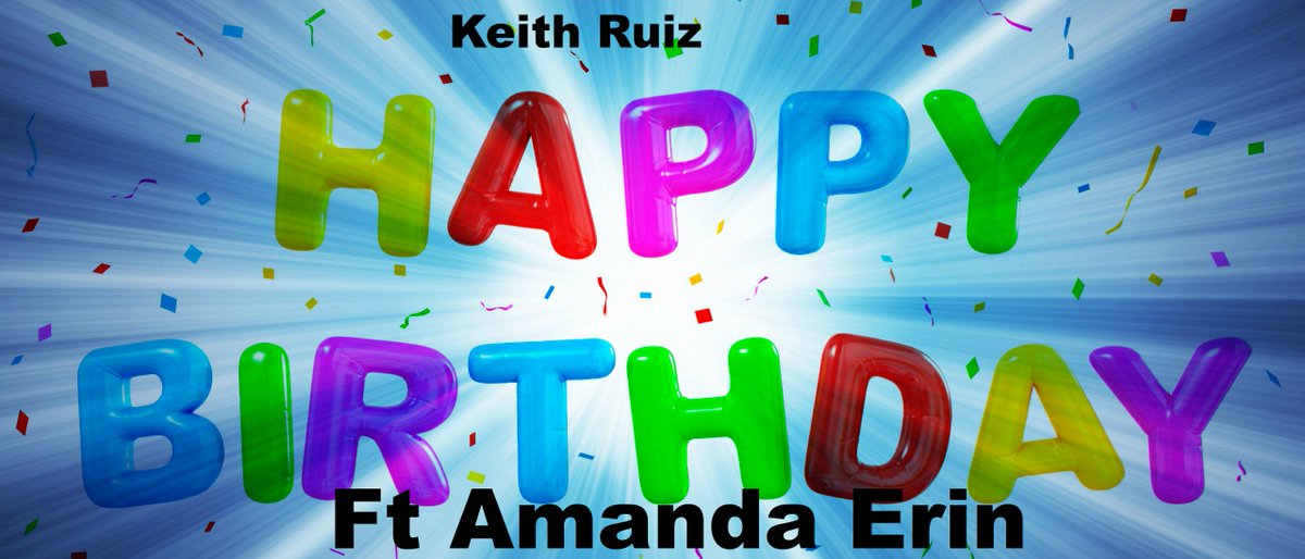 RuizKeith45's tweet photo. Happy Birthday Ft @RealAmandaErin https://t.co/7QU5wqud9Q