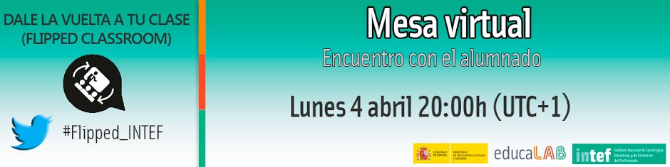 ezequielgn's tweet photo. Mesa Virtual #Flipped_INTEF lunes 4 de abril a las 20:00 ¡Anímate! https://t.co/R1gf7xXdfP https://t.co/KPzLsts4r7 https://t.co/YX5mGUuFFC