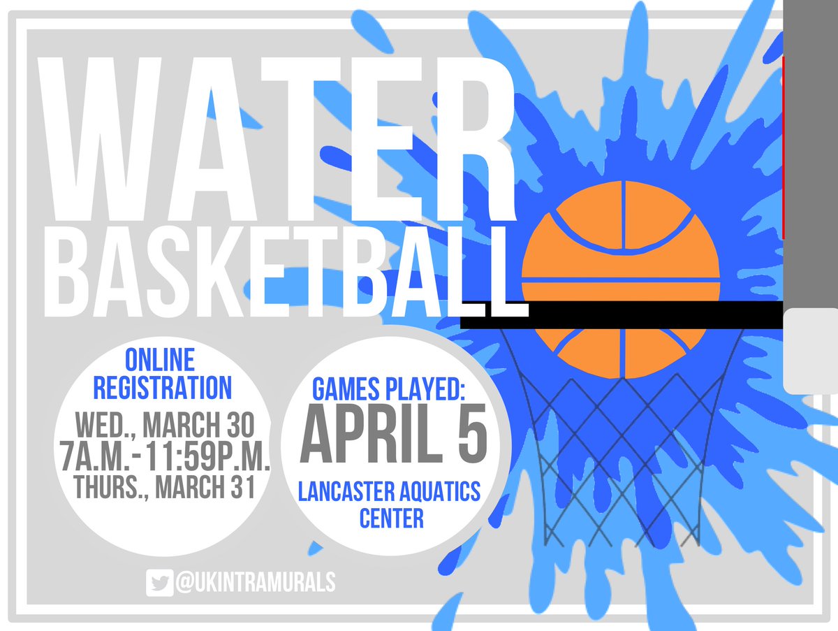 UKIntramurals's tweet photo. Water basketball registration opens tomorrow at 7 a.m! https://t.co/LFMvWjNUuY