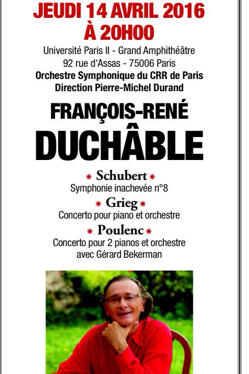 Concerts_Assas's tweet photo. L'immense François René Duchable au grand amphithéâtre d'Assas le 14/4/2016 !!!! https://t.co/PdNGrClvyU @AAzoulay @MinistereCC