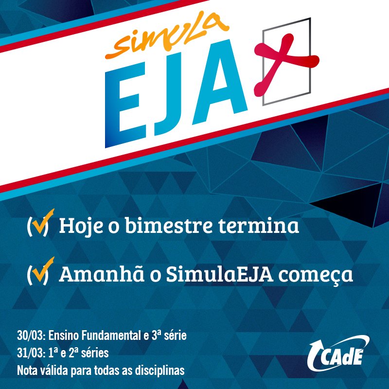 CAdE_RN's tweet photo. Atenção, turma, se liga que amanhã começa o SimulaEJA. #VemProCAdE https://t.co/YU5GWsSS85