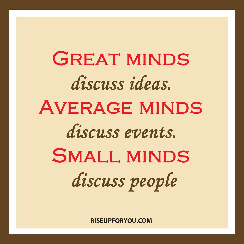 RiseUpForYou's tweet photo. #riseupforyou #greatminds #averageminds #smallminds #youchoose https://t.co/nwgnQ5QcVz