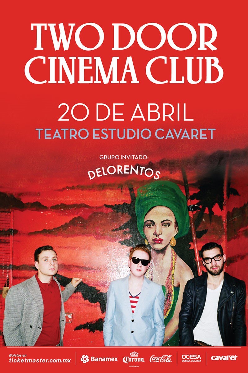 ocesa_rock's tweet photo. .@delorentos será la banda invitada para abrir el show de @TDCinemaClub en @tecavaret el 20 de abril #TwoDoorGDL https://t.co/E2TRKBvn9j