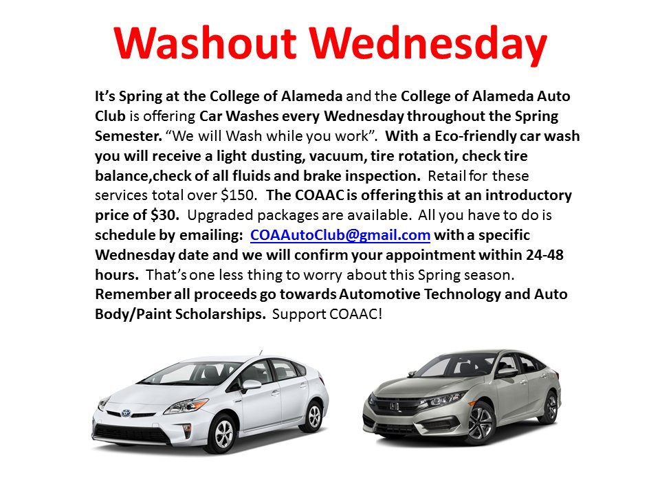 CollegeAlameda's tweet photo. WASHOUT WEDNESDAYS with #COAAC for $30! #CarWash #Detail Schedule by emailing: COAAutoClub@gmail.com #scholarships https://t.co/cr7dVeFyA1