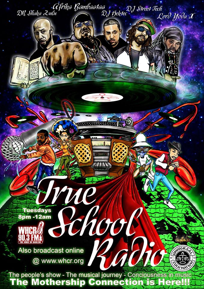 TRUE SCHOOL RADIO Tues. 8p-12a Afrika Bambaataa, Dr Shaka Zulu, Yoda, Street Tech, <a href="/djhektek/">DJ HEKTEK</a> whcr.org