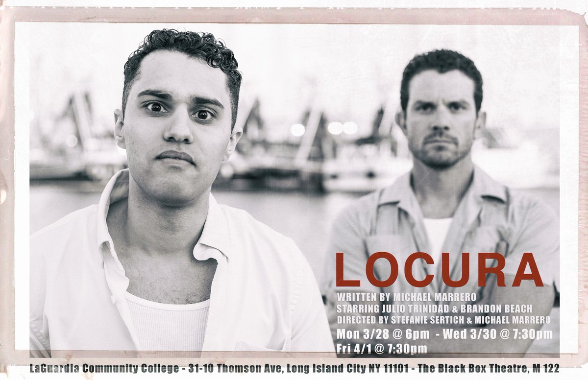 LaGuardiaCC's tweet photo. Don't miss tomorrow night's showing (@ 7:30) of Locura, starring #LAGCC theatre student, Julio Trinidad #SupportCUNY https://t.co/uXevFc7kdj