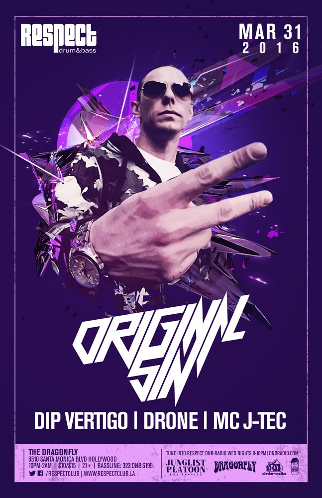 RESPECT Drum & Bass (@respectclub) on Twitter photo #Thursday #March31 : <a href="/DJORIGINALSIN/">Original Sin</a> + <a href="/dipvertigo/">Jeremy Eichberg</a> <a href="/droneskie/">Systems Demolition</a> <a href="/JohnnyJtec/">Johnny Mendoza</a> Tickets: ticketfly.com/event/1121703 #Thursday #March31 : <a href="/DJORIGINALSIN/">Original Sin</a> + <a href="/dipvertigo/">Jeremy Eichberg</a> <a href="/droneskie/">Systems Demolition</a> <a href="/JohnnyJtec/">Johnny Mendoza</a> Tickets: ticketfly.com/event/1121703