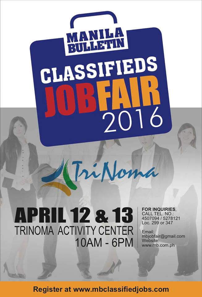manilabulletin's tweet photo. Drop by the TriNoma Activity Center on April 12-13 for the Manila Bulletin Classifieds Job Fair 2016. See you there! https://t.co/HjvB5AxMD0
