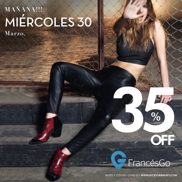 Mañana con #FrancésGO tenés 35% OFF en Locales Exclusivos y RickySarkany.com