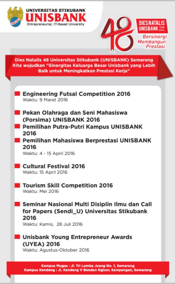 DIES NATALIS UNISBANK KE 48. Untuk Unisbank yang lebih baik!