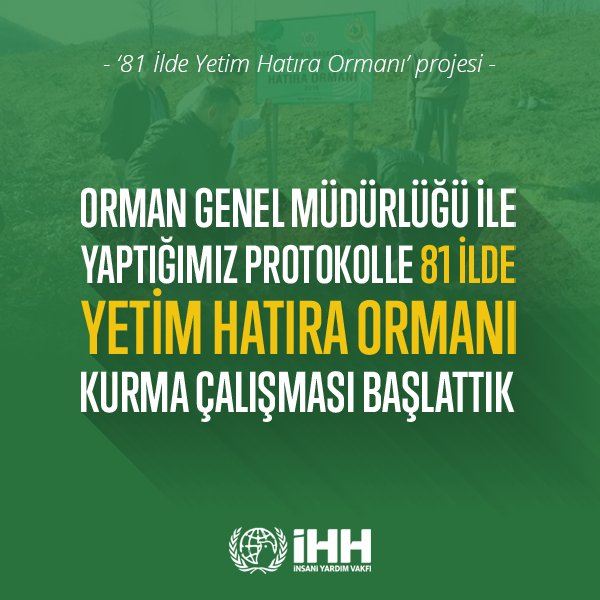 ihhinsaniyardim's tweet photo. Orman Genel Müdürlüğü ile yaptığımız protokolle 81 ilde 'Yetim Hatıra Ormanı' kurma çalışması başlattık. https://t.co/Sv1zEqPP5L