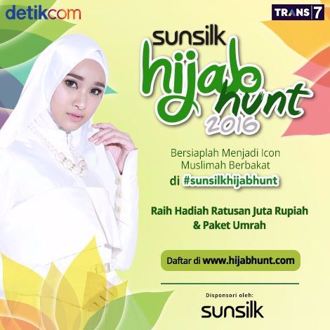 Siapkan diri km untuk jadi icon muslimah berbakat di ajang  #sunsilkhijabhunt Yuk daftar di hijabhunt.com
