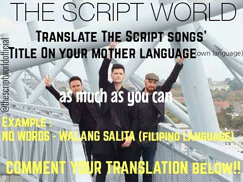 TSWorldOfficial's tweet photo. Translate the Script songs' title on your mother language. Just the title not the lyrics.ex is👇@thescript https://t.co/HGYMPcyIM4