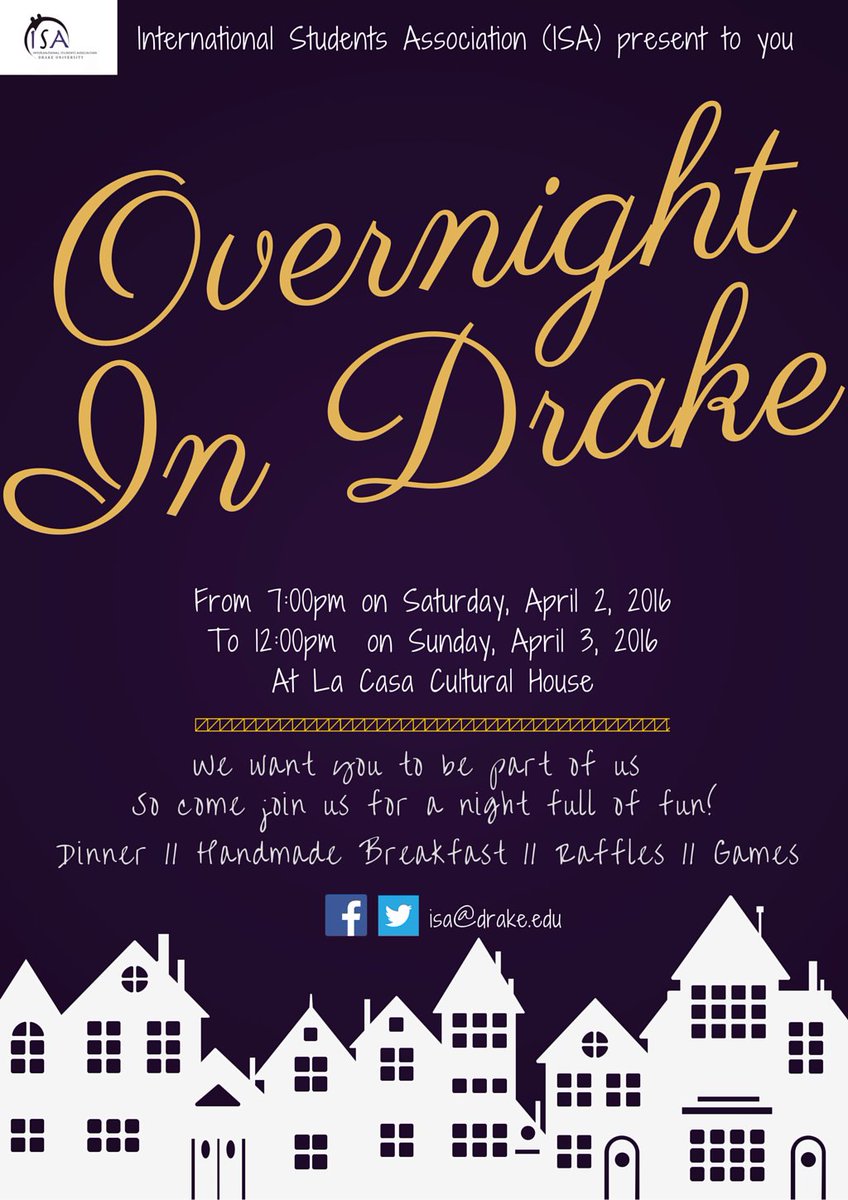 Drake_ISA's tweet image. Join us for a night on campus to meet as many international friends as you can. Dinner and breakfast are provided :)