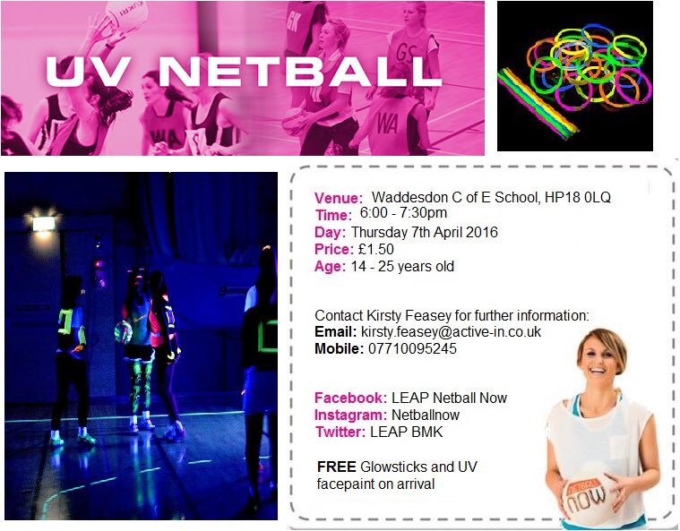 Leap_BMK's tweet photo. UV NETBALL @ Waddesdon Sch 7th April 6-7:30pm. Everyone welcome (14-25year olds) FREE glowsticks/ UVpaint!! https://t.co/3QzFO6Y51l