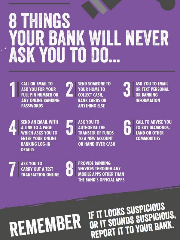 DigitalPCSO's tweet photo. Here are the 8 things your bank would never ask your (but a fraudster might!) #knowthefacts #FraudTaskforce https://t.co/mWSdFoA5EH