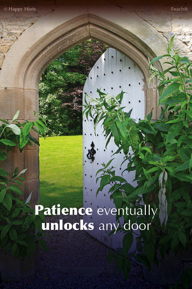goroe's tweet image. Patience eventually unlocks any door @ReachApproach @HappyHintsApp #Patience #unlockdoors #practiceit