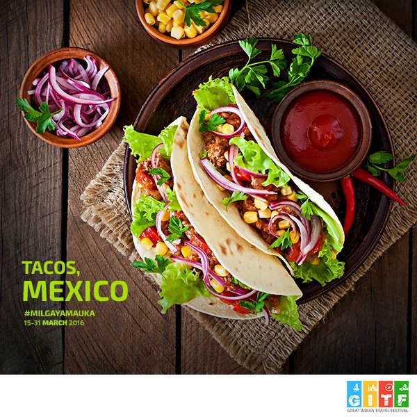 GITF_India's tweet photo. Boldly go where your taste buds haven’t gone before with https://t.co/tHDMQgZHio #GITF2016 #MilGayaMauka https://t.co/xqzYkgnsZU