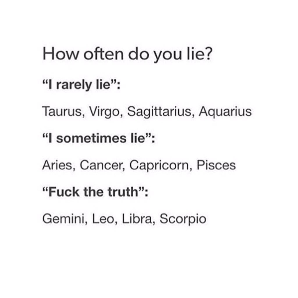 AstrologyZ0ne's tweet photo. How often do you lie? https://t.co/OJa01sH3Uv