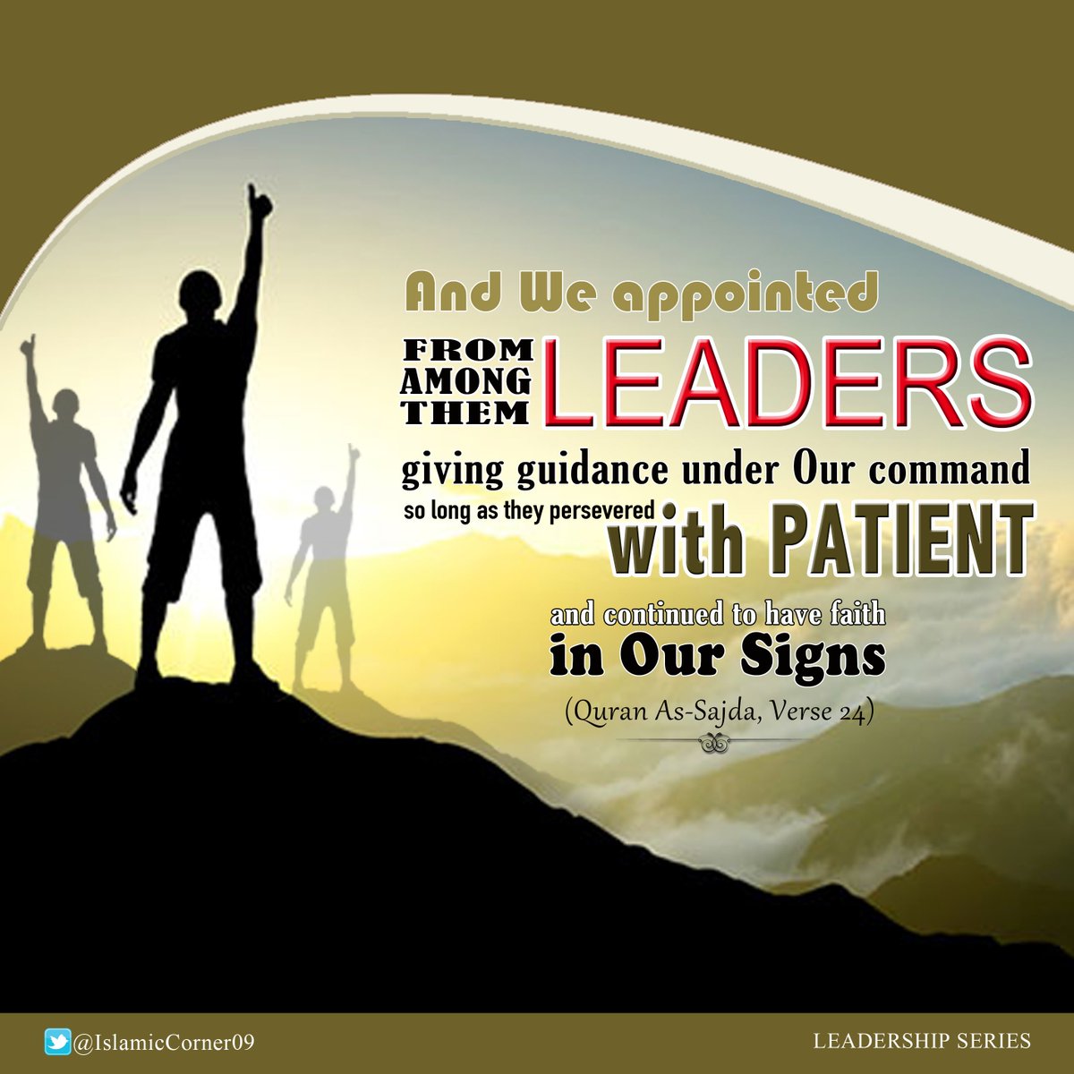 IslamicCorner09's tweet photo. And We appointed, from among them, leaders, giving guidance under Our command.. #Islam #IslamicCorner #GraphicDesign https://t.co/GV6gcmmJsg