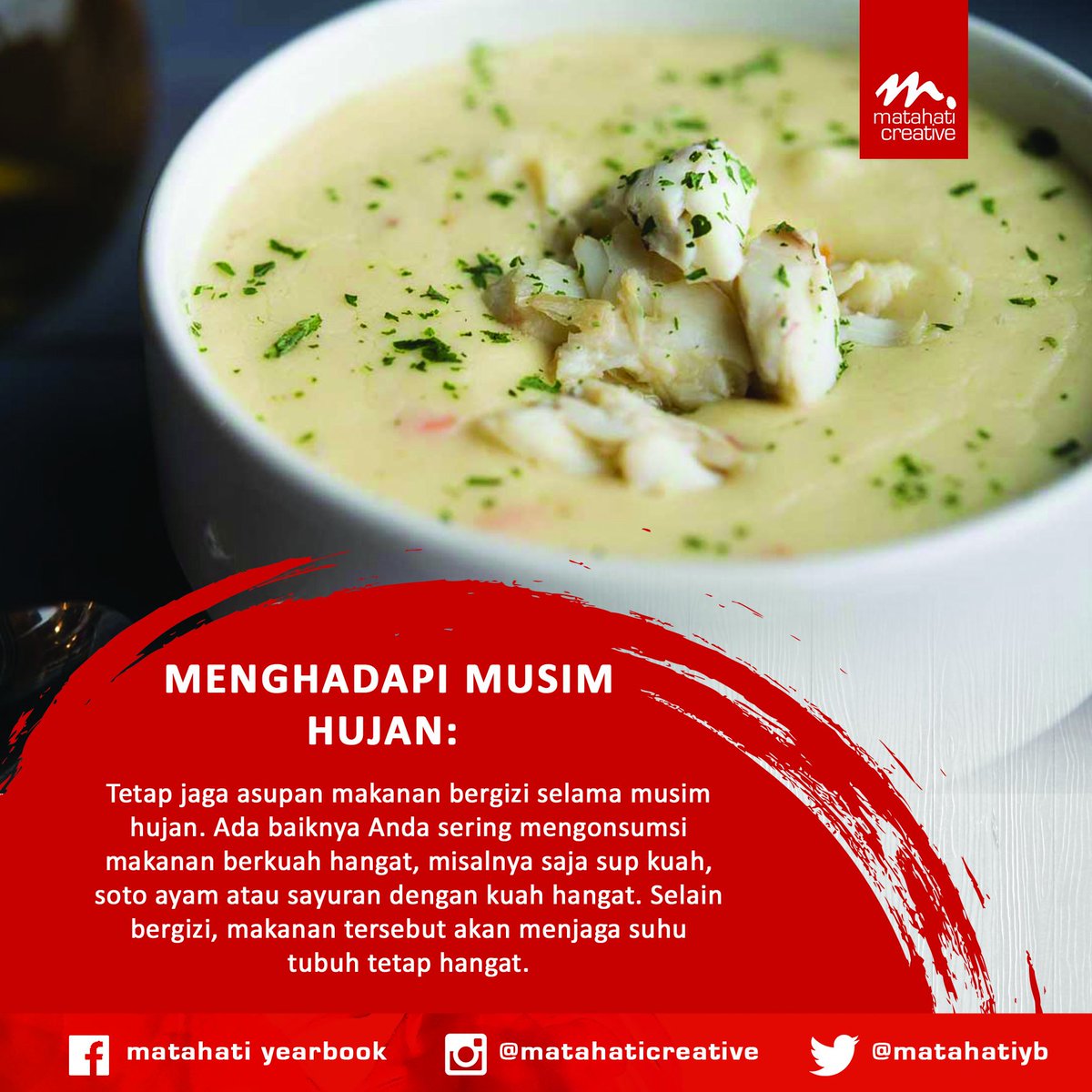 MatahatiYB's tweet photo. Cari yang anget-anget, hati-hati yang lagi di luar sana, hujannya deres.
#MATAHATICREATIVE #yearbook #tipsmusimhujan https://t.co/NDbZLx4VnO