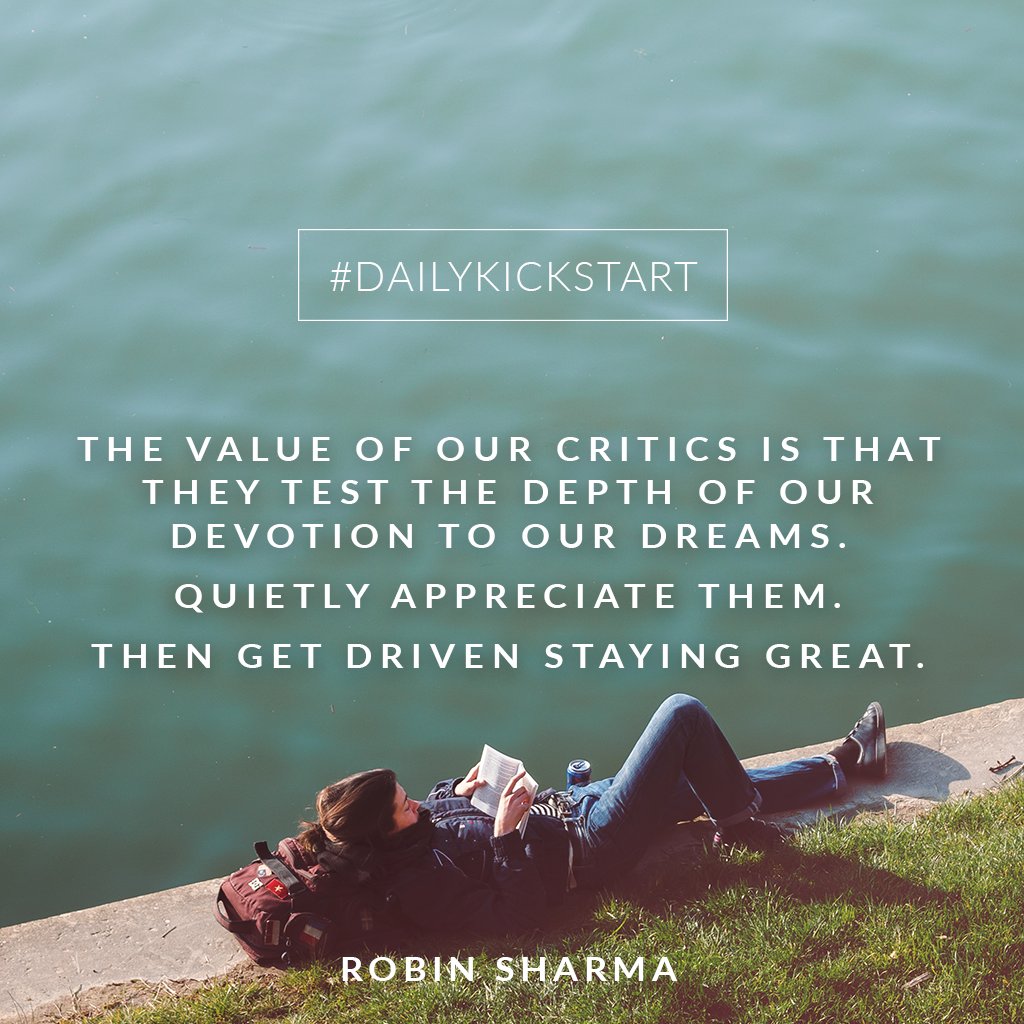 RobinSharma's tweet photo. Your #DailyKickstart https://t.co/MnFgCqV9KS